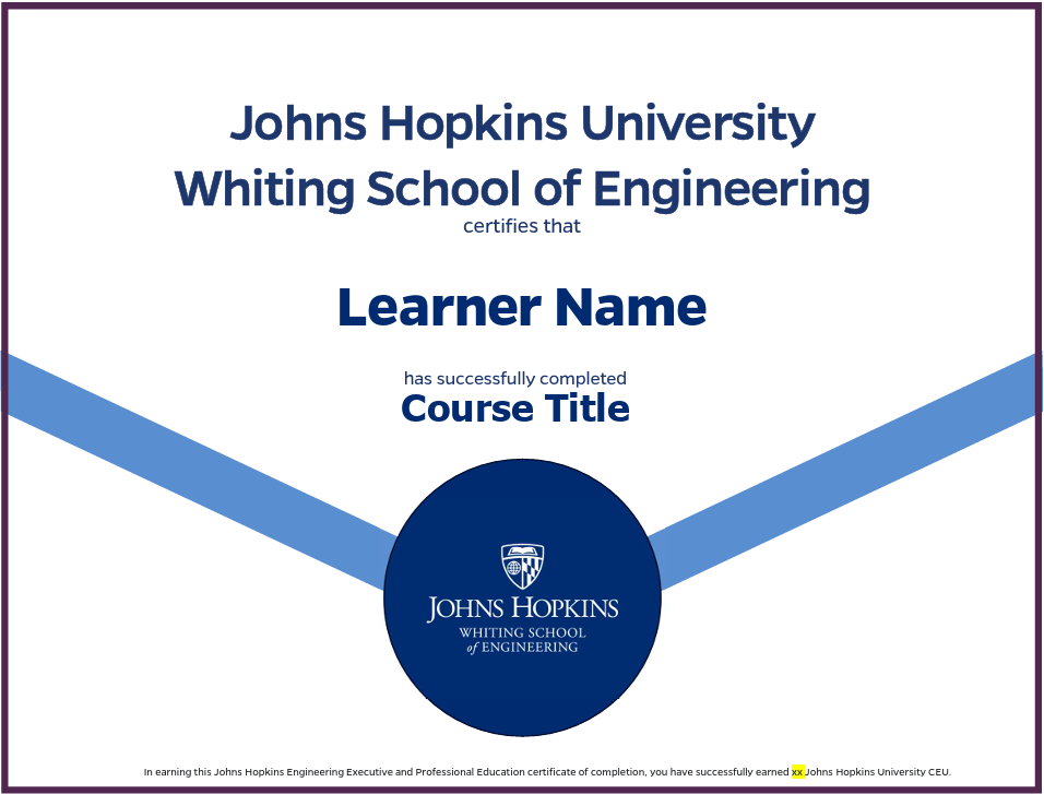 Johns Hopkins University Whiting School of Engineering certificate of completion